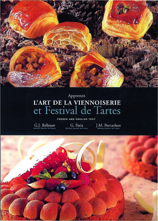 The Art Of Viennoiserie French/English Book